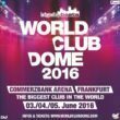 BigCityBeats World Club Dome 2016: Die Kooperation mit STADTLEBEN.DE wird fortgeführt BigCityBeats World Club Dome 2016: Die Kooperation mit STADTLEBEN.DE wird fortgeführt